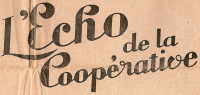 L'cho de la cooprative (Claunay, France — Vienne)