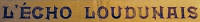 L'cho loudunais - journal politique  Loudun France —Vienne (entre 1907-1910)